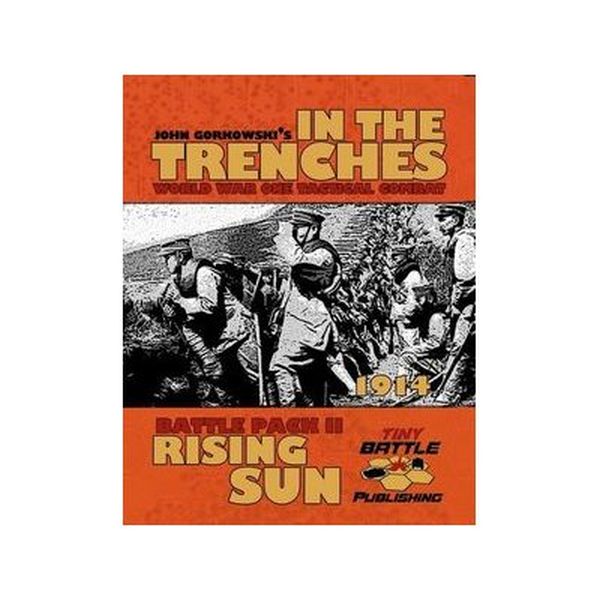 Image IN THE TRENCHES: RISING SUN