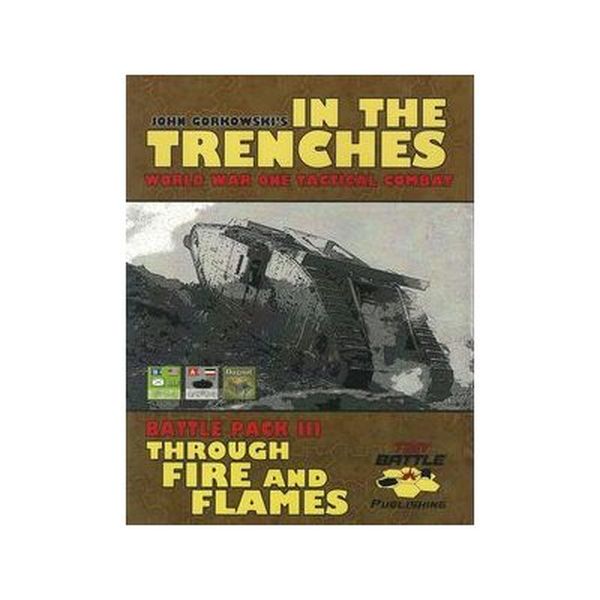 Image IN THE TRENCHES: THROUGH FIRE AND FLAMES