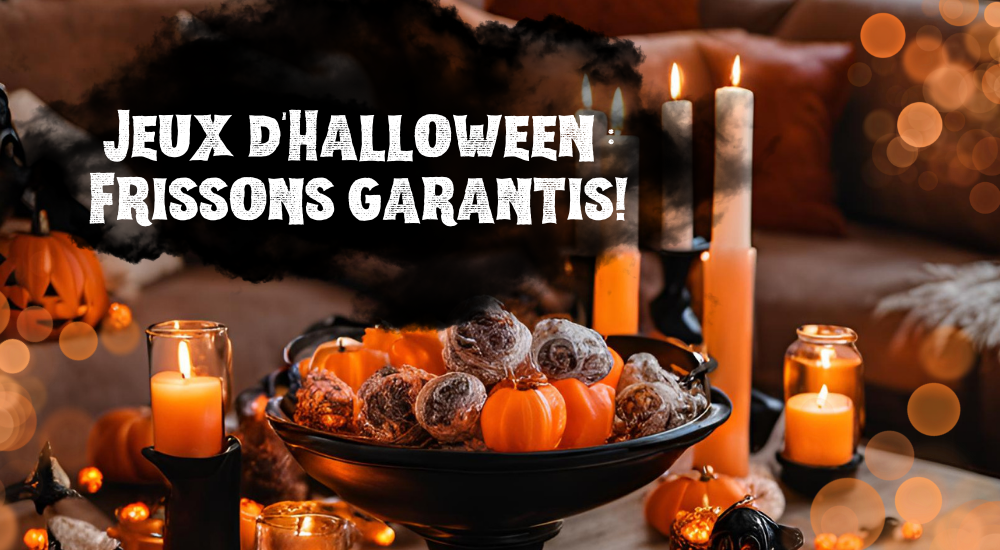 Article: Jeux d'Halloween : Frissons garantis!