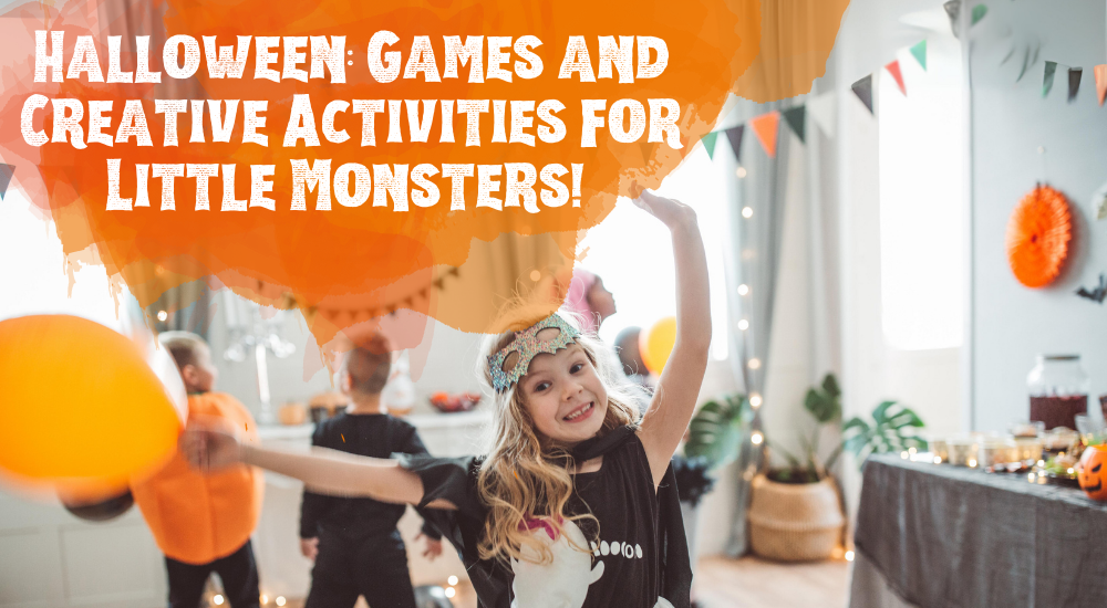 Article: Halloween: Games and Creative Activities for Little Monsters! 